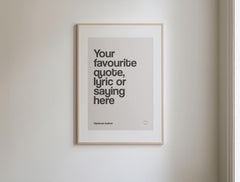 Custom Quote Print, Personalised Print, Custom Wall Art, Your Quote Typography Print, Custom Text Poster, Custom Quote Sign Art Print Poster