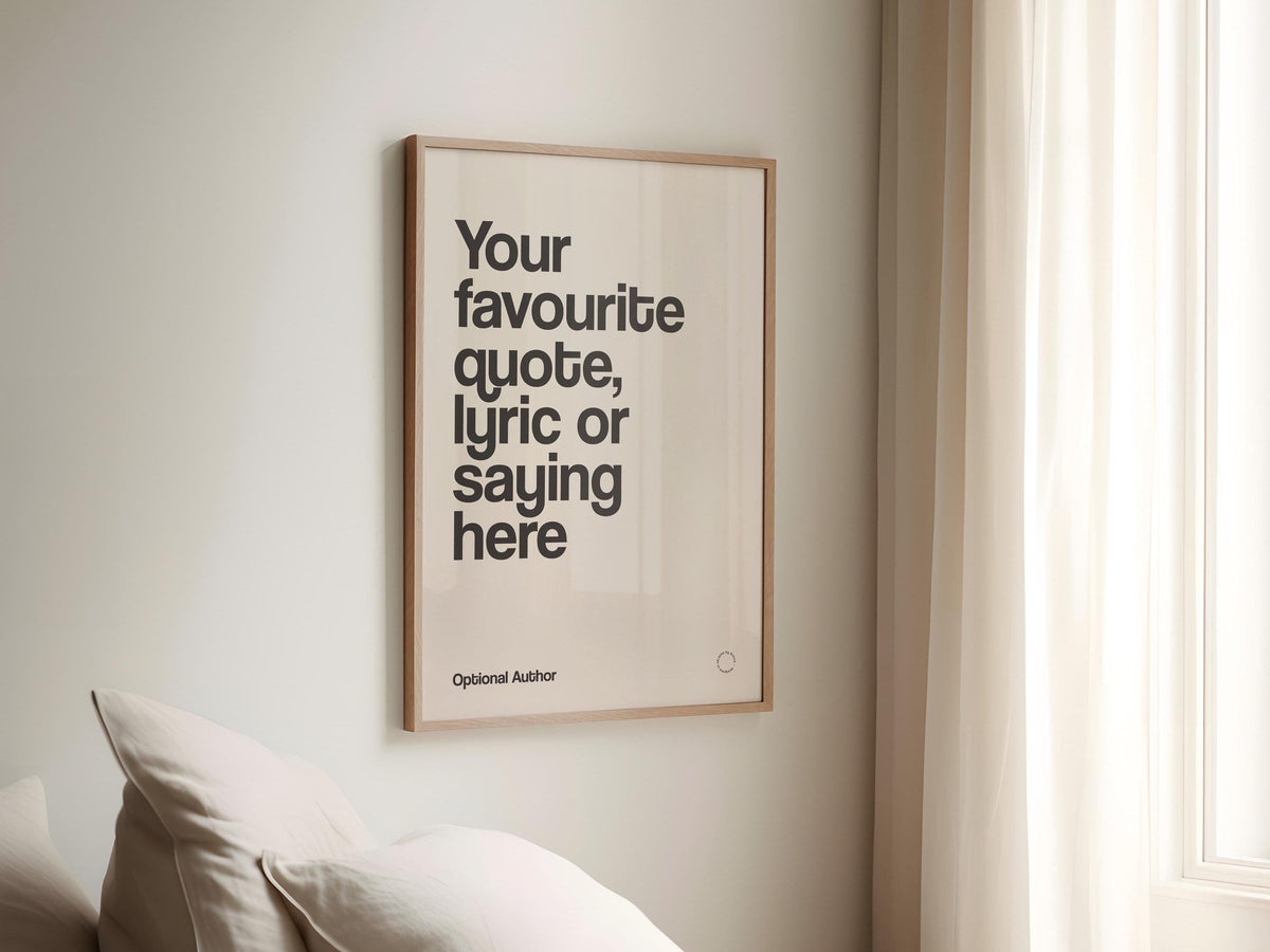 Custom Quote Print, Personalised Print, Custom Wall Art, Your Quote Typography Print, Custom Text Poster, Custom Quote Sign Art Print Poster