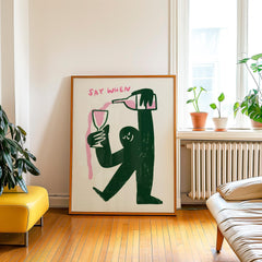 Funny Wine Wall Art, Kitchen Bar Decor, Say When Print, Bar Cart Poster